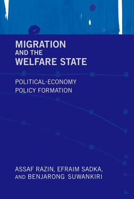 Migration and the Welfare State: Political-economy Policy Formation