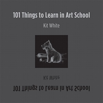 Image for 101 Things to Learn in Art School