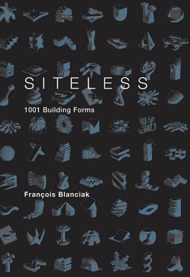 Image for Siteless: 1001 Building Forms