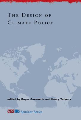 The Design of Climate Policy (Cesifo Seminar)