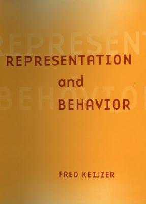 Representation and Behavior (A Bradford Book)