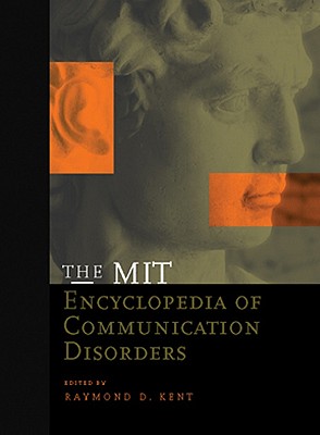 Image for The MIT Encyclopedia of Communication Disorders (A Bradford Book)