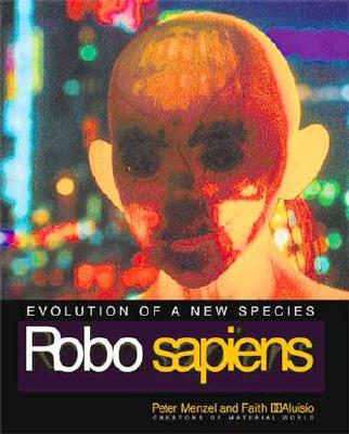 Image for Robo Sapiens: Evolution of a New Species