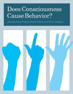 Does Consciousness Cause Behavior