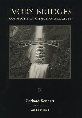 Ivory Bridges: Connecting Science and Society