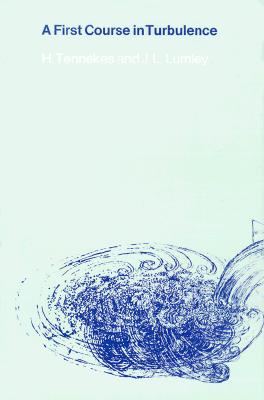 A First Course in Turbulence