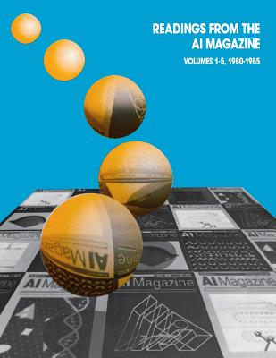 Readings from AI Magazine, Vols. 1-5: 1980-1985
