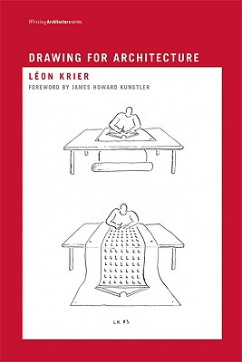 Drawing for Architecture (Writing Architecture)