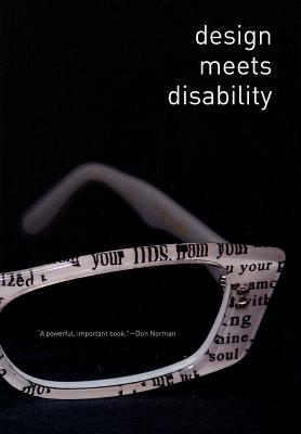 Design Meets Disability (MIT Press)