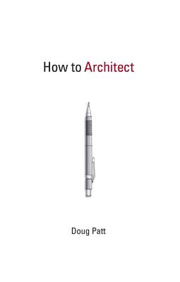 Image for How to Architect (The MIT Press) How to Architect (The MIT Press)