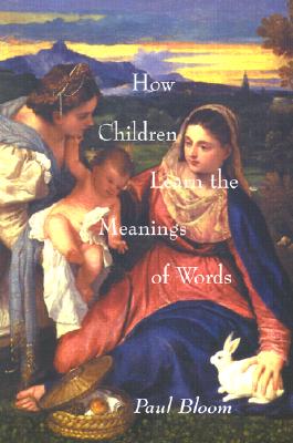 Image for HOW CHILDREN LEARN THE MEANINGS OF WORDS