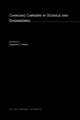 Changing Careers in Science and Engineering