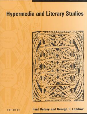 Hypermedia and Literary Studies
