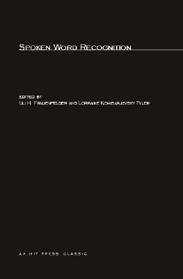 Spoken Word Recognition (MIT Press Classics)