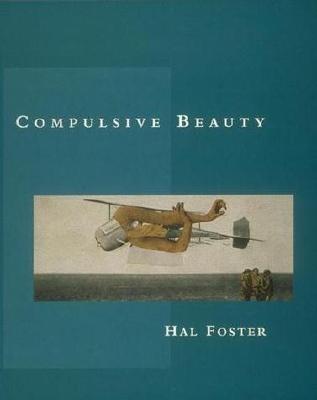 Compulsive Beauty (October Books)