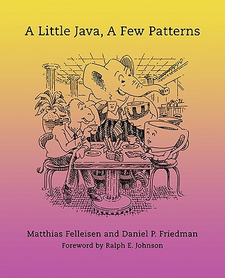 Image for A Little Java, A Few Patterns