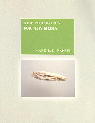 New Philosophy for New Media