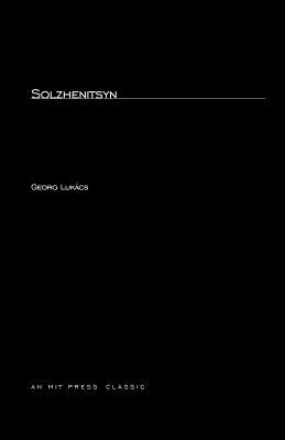 Solzhenitsyn (The MIT Press)