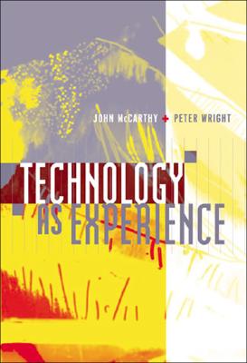 Technology As Experience