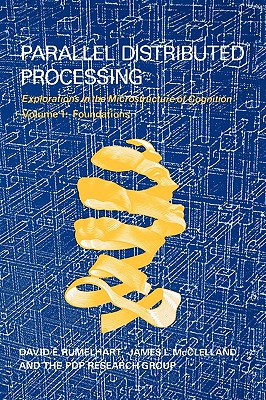 Parallel Distributed Processing, Vol. 1: Foundations