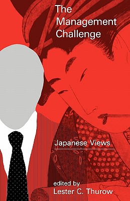 The Management Challenge: Japanese Views