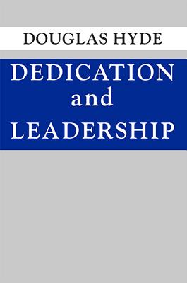 Dedication And Leadership