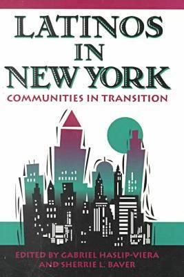 Latinos In New York: Communities In Transition