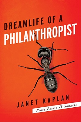 Dreamlife of a Philanthropist (Ernest Sandeen Prize in Poetry)
