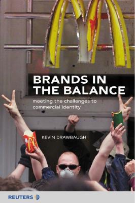 Brands in the Balance: Meeting the Challenges to Commercial Identity Image for Brands in the Balance: Meeting the Challenges to Commercial Identity