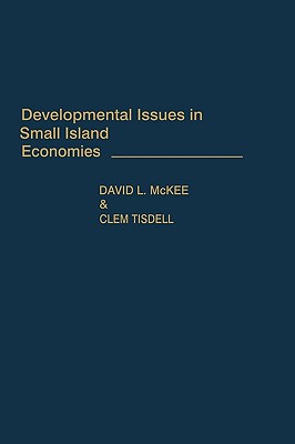 Developmental Issues in Small Island Economies: