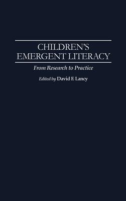 Children's Emergent Literacy: From Research to Practice