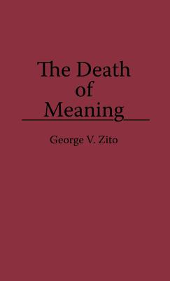 Image for The Death of Meaning