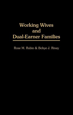 Image for Working Wives and Dual-Earner Families