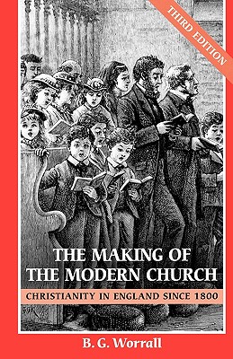Image for The Making of the Modern Church (3rd Edition)