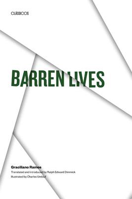Barren Lives [Vidas Secas] (Texas Pan American Series)