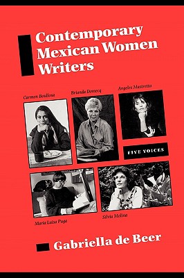 Contemporary Mexican Women Writers Five Voices