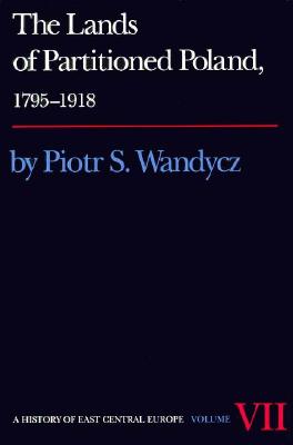 Image for The Lands of Partitioned Poland, 1795-1918