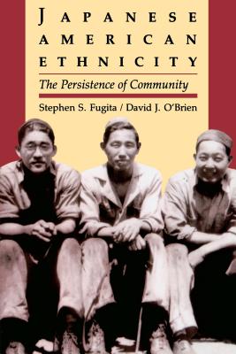 Japanese American ethnicity: The persistence of community