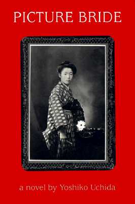 Picture Bride: A Novel by Yoshiko Uchida