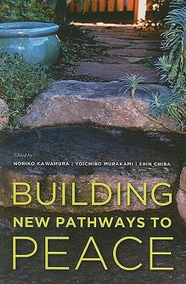 Building New Pathways to Peace