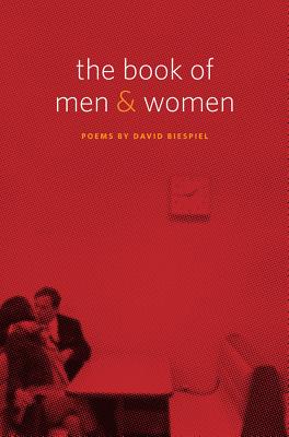 The Book of Men and Women: Poems (Pacific Northwest Poetry Series)