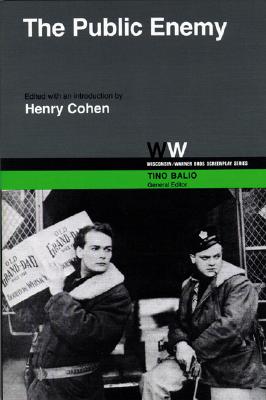 The Public Enemy (Wisconsin / Warner Bros. Screenplays)
