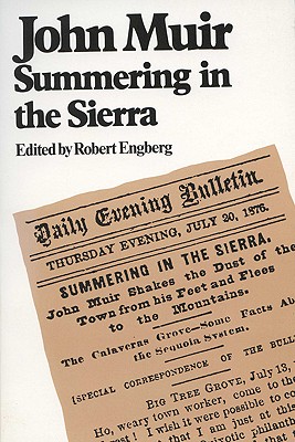 John Muir Summering in the Sierra
