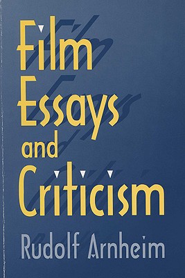 Film Essays and Criticism (Wisconsin Studies in Film)