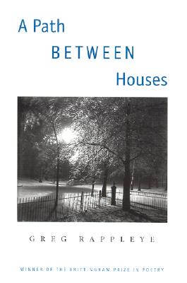 A Path Between Houses (Brittingham Prize in Poetry)