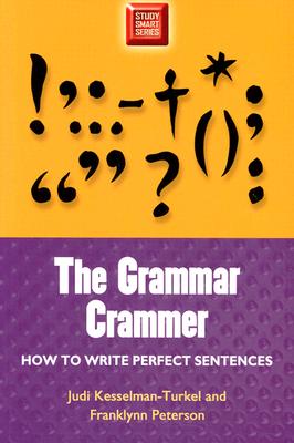Image for Grammar Crammer: How To Write A Perfect Sentence (Study Smart Series)