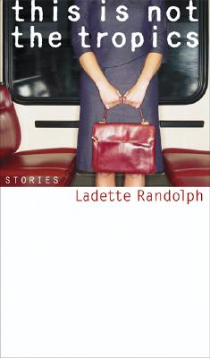This Is Not the Tropics: Stories (Library of American Fiction)