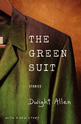 The Green Suit: Stories