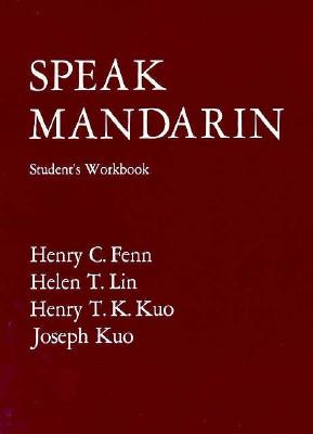 Speak Mandarin, Workbook (Yale Language Series)