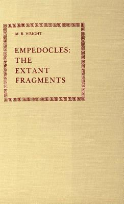 EMPEDOCLES: THE EXTANT FRAGMENTS Edited with Introduction, Commentary, and Concordance